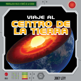 Viaje al centro de la Tierra/A Trip to the Center of the Earth, ed. , v. 