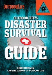 Outdoor Life's Disaster Survival Guide, ed. , v. 