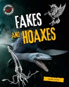 Fakes and Hoaxes, ed. , v. 