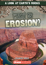 What Is Erosion?, ed. , v. 