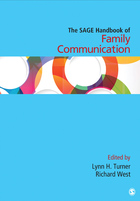 The SAGE Handbook of Family Communication, ed. , v. 