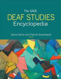 The SAGE Deaf Studies Encyclopedia, ed. , v. 