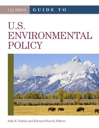 Guide to U.S. Environmental Policy, ed. , v. 