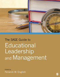 The SAGE Guide to Educational Leadership and Management, ed. , v. 
