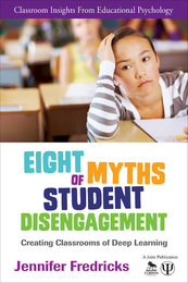 Eight Myths of Student Disengagement, ed. , v. 