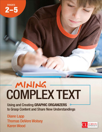 Mining Complex Text, Grades 2-5, ed. , v. 