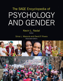 The SAGE Encyclopedia of Psychology and Gender, ed. , v. 