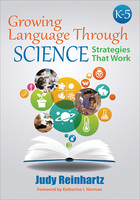 Growing Language Through Science, K-5, ed. , v. 