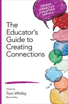 The Educator's Guide to Creating Connections, ed. , v. 