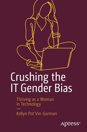 Crushing the IT Gender Bias, ed. , v. 