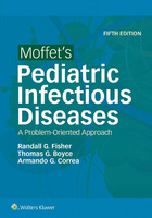 Moffet’s Pediatric Infectious Diseases, ed. 5, v.  Cover
