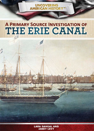 A Primary Source Investigation of the Erie Canal, ed. , v. 