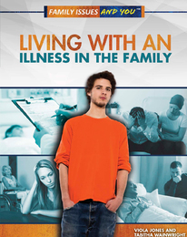 Living with an Illness in the Family, ed. , v. 
