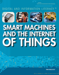 Smart Machines and the Internet of Things, ed. , v. 