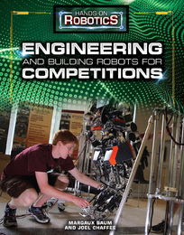 Engineering and Building Robots for Competitions, ed. , v. 