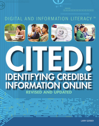 Cited!: Identifying Credible Information Online, ed. , v. 