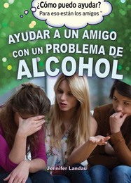 Ayudar a un amigo con un problema de alcohol, ed. , v. 