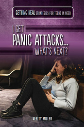 I Get Panic Attacks...What's Next?, ed. , v. 