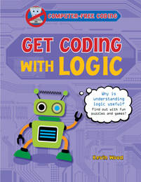 Get Coding with Logic, ed. , v. 