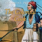 The Colonial Cook, ed. , v. 