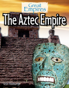 The Aztec Empire, ed. , v. 