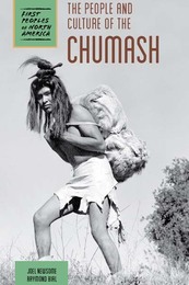 The People and Culture of the Chumash, ed. , v. 