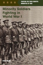 Minority Soldiers Fighting in World War I, ed. , v. 