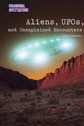 Aliens, UFOs, and Unexplained Encounters, ed. , v. 