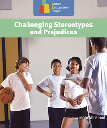 Challenging Stereotypes and Prejudices, ed. , v. 