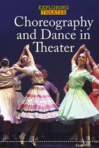 Choreography and Dance in Theater, ed. , v. 