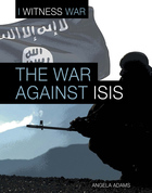 The War Against ISIS, ed. , v. 