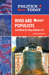 Who Are Populists and What Do They Believe In?, ed. , v. 