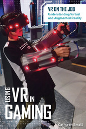 Using VR in Gaming, ed. , v. 