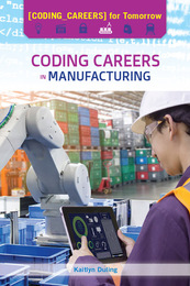 Coding Careers in Manufacturing, ed. , v. 