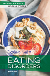 Dealing with Eating Disorders, ed. , v. 