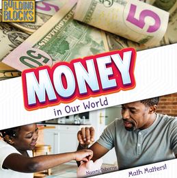 Money in Our World, ed. , v. 