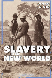 Slavery in the New World, ed. , v. 