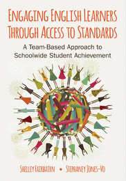 Engaging English Learners Through Access to Standards, ed. , v. 