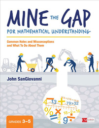Mine the Gap for Mathematical Understanding, Grades 3-5, ed. , v. 