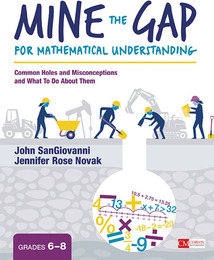 Mine the Gap for Mathematical Understanding, Grades 6-8, ed. , v. 