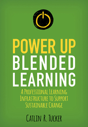 Power Up Blended Learning, ed. , v. 