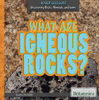 What are Igneous Rocks?, ed. , v. 