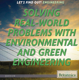 Solving Real World Problems with Environmental and Green Engineering, ed. , v. 