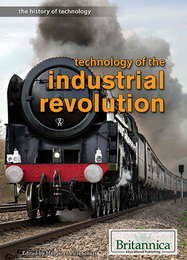 Technology of the Industrial Revolution, ed. , v. 