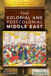 The Colonial and Postcolonial Middle East, ed. , v. 