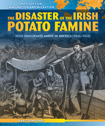 The Disaster of the Irish Potato Famine, ed. , v. 