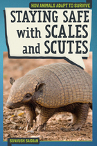 Staying Safe Scales and Scutes, ed. , v. 