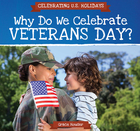 Why Do We Celebrate Veterans Day?, ed. , v.  Cover