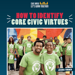 How to Identify Core Civic Virtues, ed. , v. 