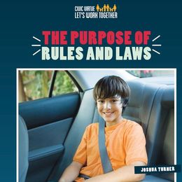 The Purpose of Rules and Laws, ed. , v. 